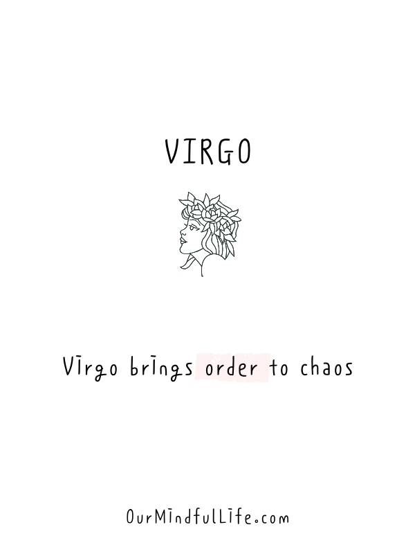 Virgo trae orden al caos. - Datos y citas sobre Virgo - ourmindfullife.com