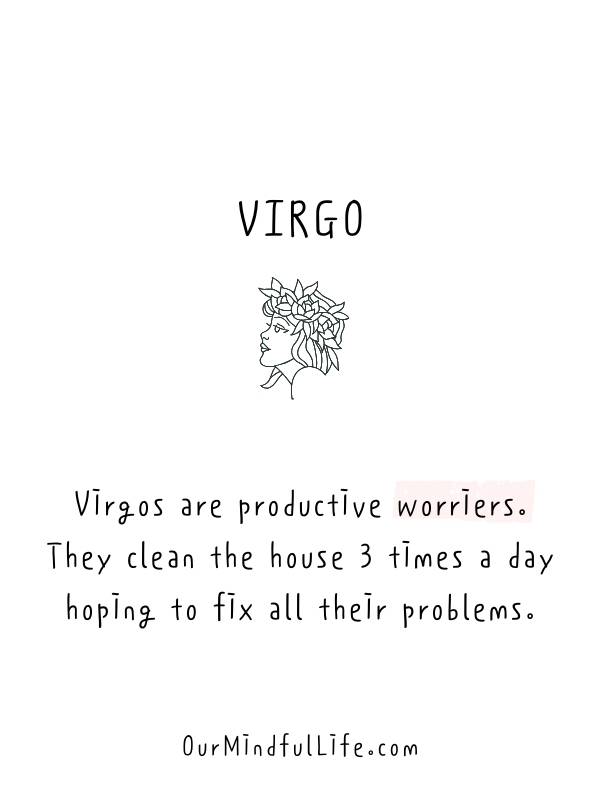 Los Virgo son personas que se preocupan productivamente - citas de hechos identificables de Virgo - ourmindfullife.com